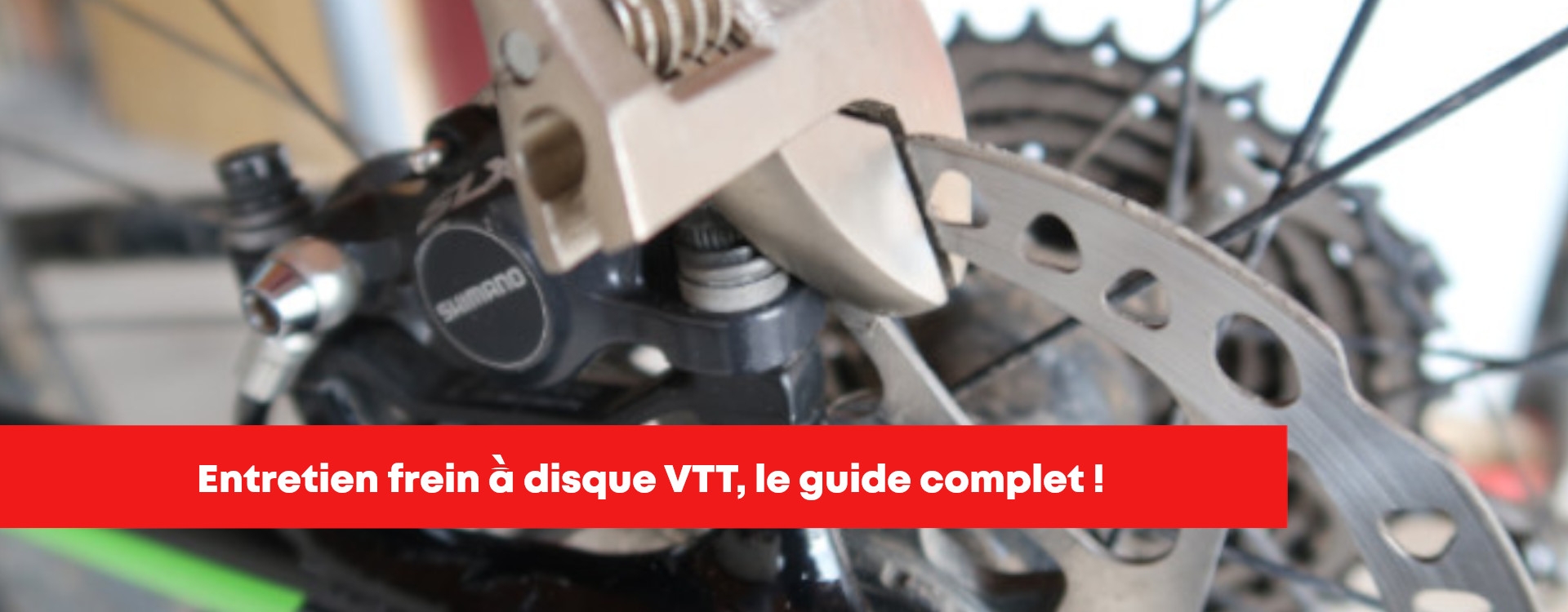 Faire l'entretien de vos freins à disque VTT comme un pro !